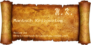 Mantsch Krizosztom névjegykártya